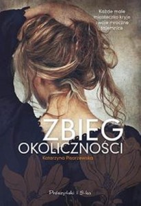 Zbieg okolicznosci Katarzyna Pisarzewska