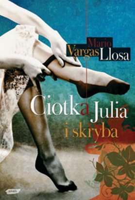 Ciotka-Julia-i-skryba_Mario-Vargas-Llosa,images_big,19,978-83-240-0952-7