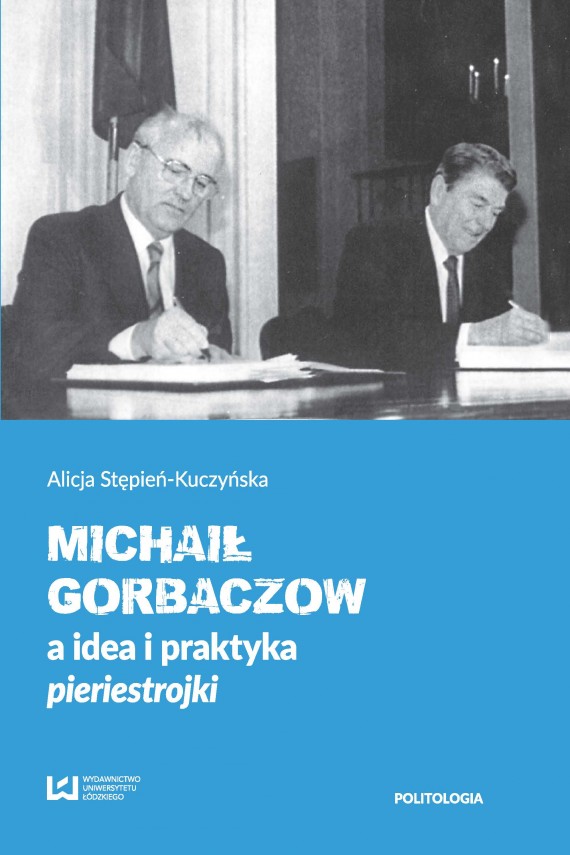 michail-gorbaczow-a-idea-i-praktyka-pieriestrojki