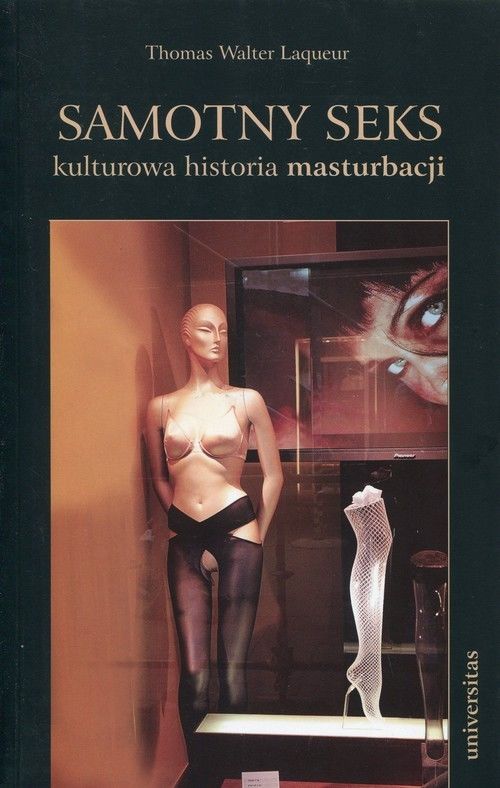 Samotny-seks-kulturowa-historia-masturbacji-Laqueur-Thomas-Walter