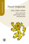 pol_pm_Lew-ktory-mowi-Esej-o-granicach-jezykowego-wyrazu-doswiadczenia-7510_1